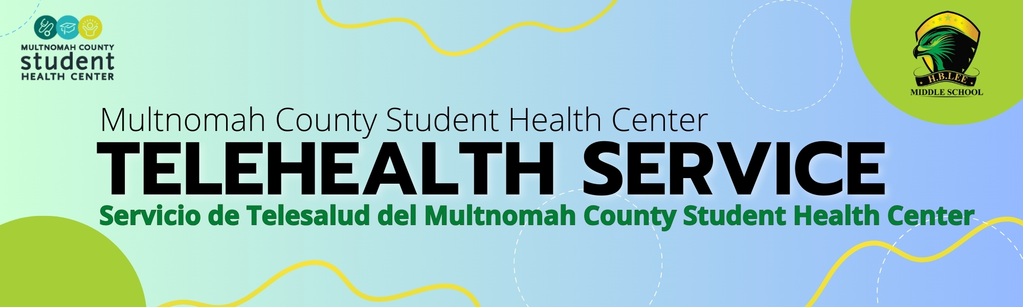 Multnomah County Student Health Center Telehealth Service at H.B. Lee Middle School
