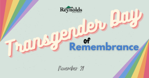 Transgender Day of Remembrance.