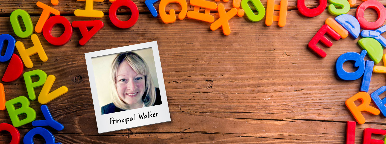 Welcome Principal Walker