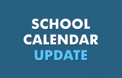 School Calendar Update