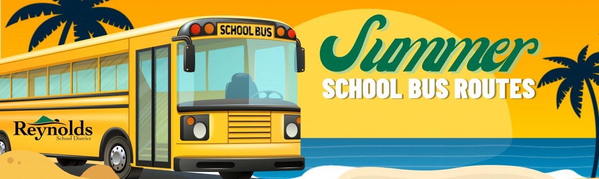 Summer School Bus Routes Summer School Bus Routes