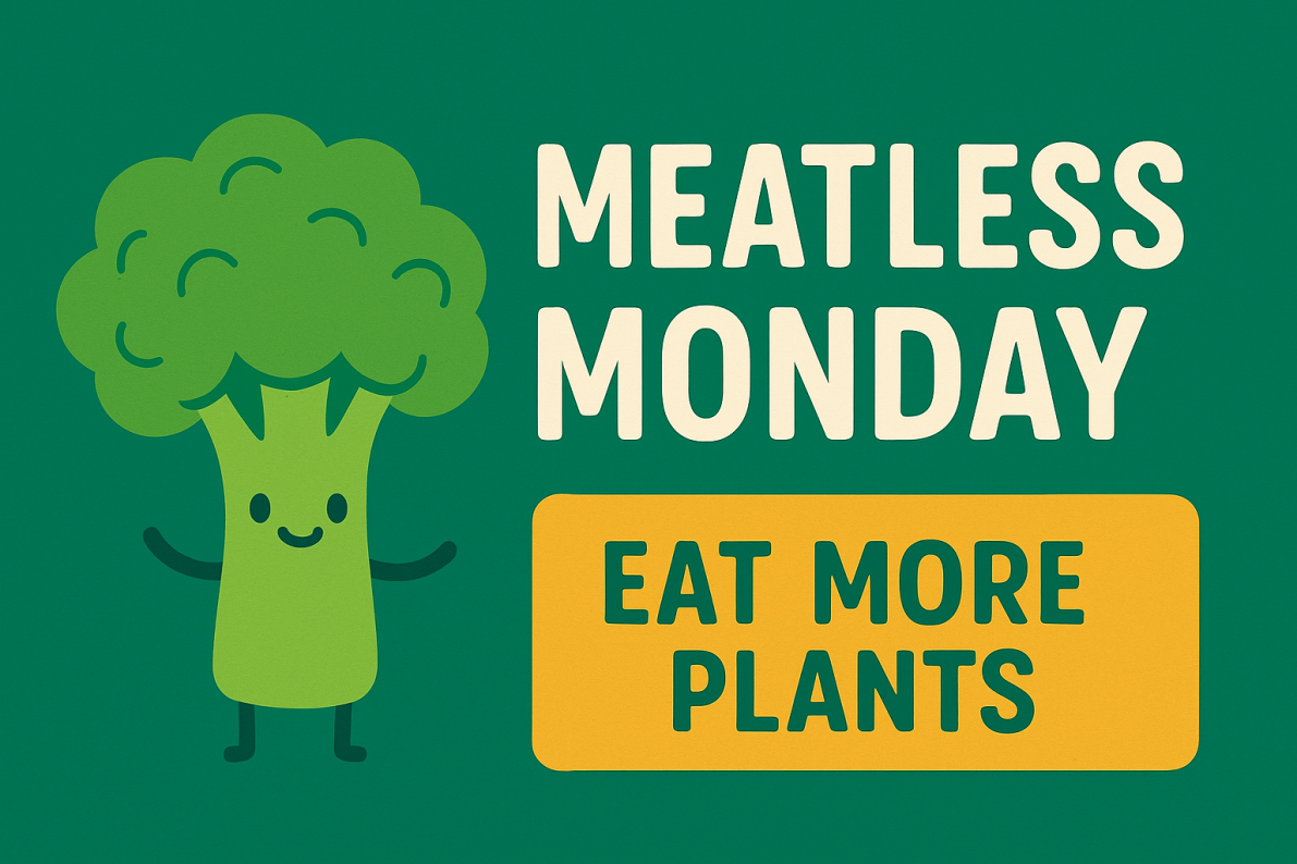 Introducing Meatless Monday's - Every First Monday of the Month