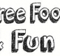 Free Food and Fun for the whole family