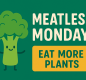 Introducing Meatless Monday's - Every First Monday of the Month